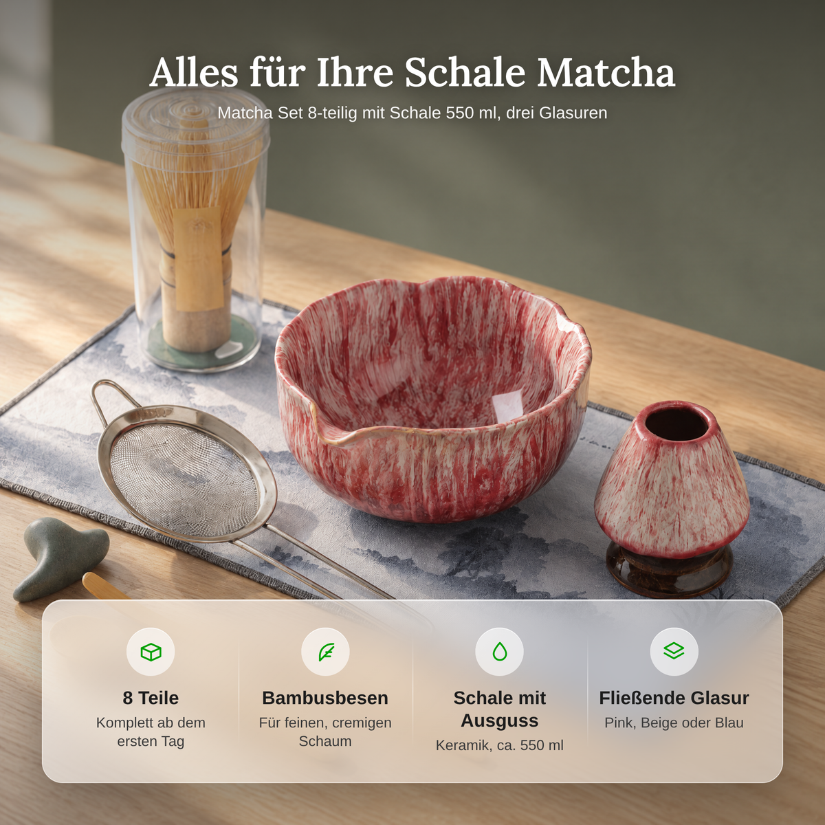 Vorteile des Matcha Sets: 8 Teile, Bambusbesen, Schale mit Ausguss und fließende Glasur