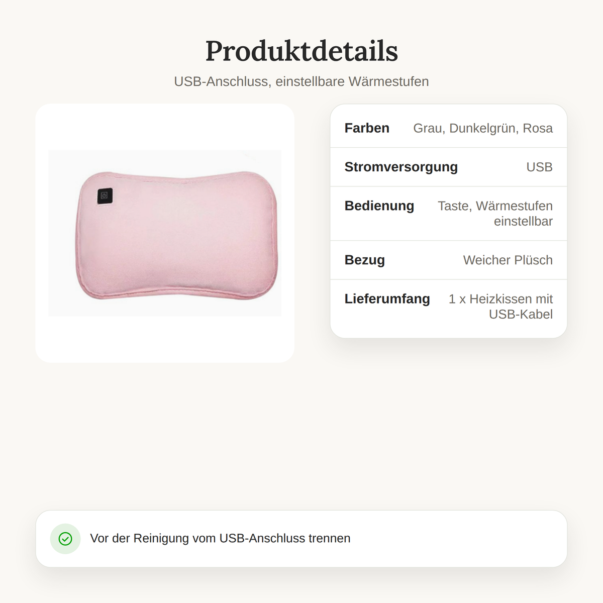 Produktdetails des Heizkissens: Farben, Stromversorgung per USB, Bedienung, Bezug und Lieferumfang