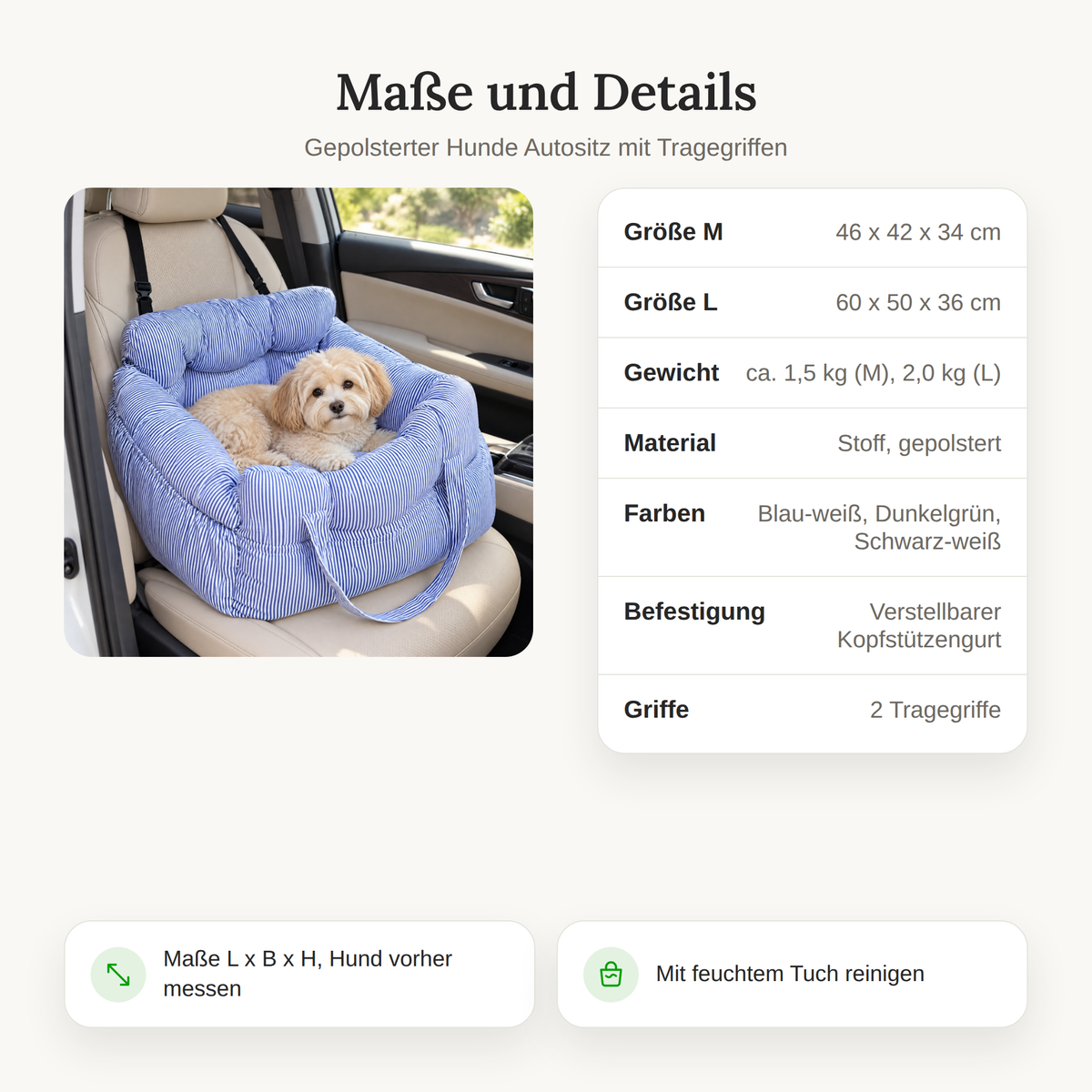 Maße des Hunde Autositzes: M 46 x 42 x 34 cm, L 60 x 50 x 36 cm