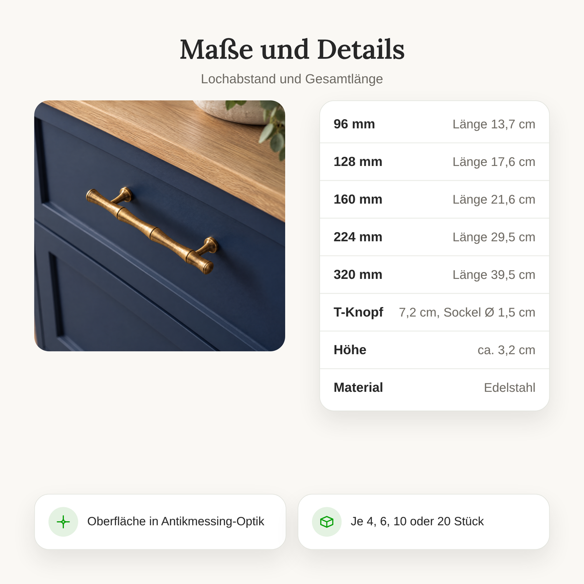 Maße der Bambus Möbelgriffe: Lochabstand 96, 128, 160, 224 und 320 mm sowie T-Knopf 7,2 cm