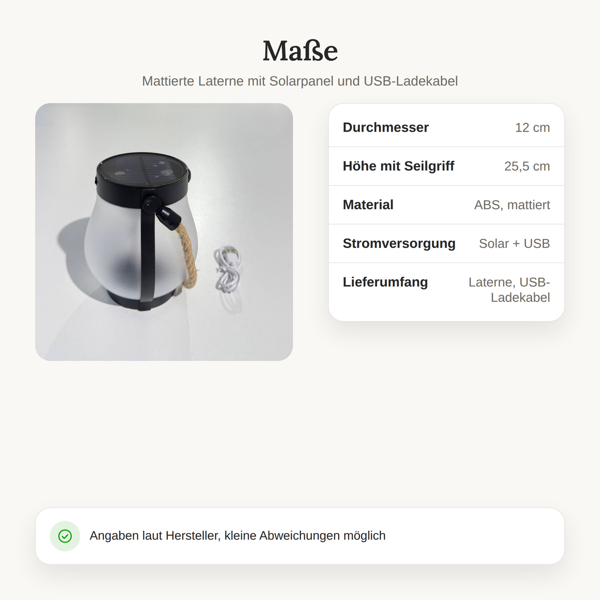 Maße und Details der Solarleuchte: Ø 12 cm, Höhe 25,5 cm mit Seilgriff, ABS mattiert