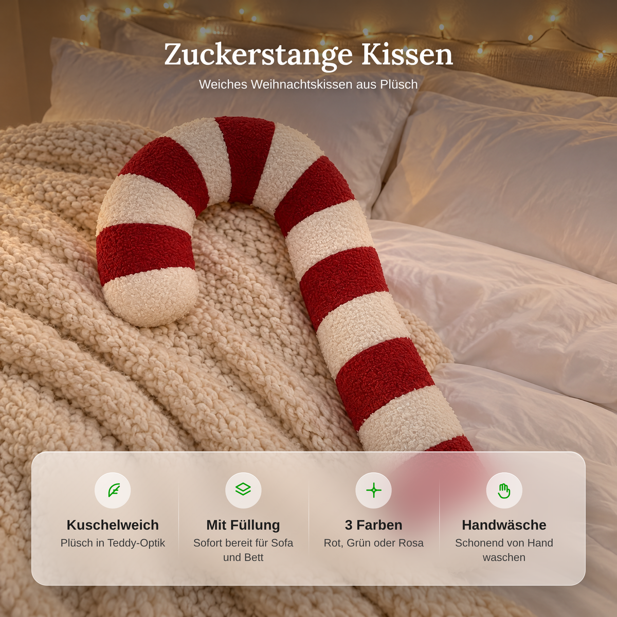 Vorteile des Zuckerstange Kissens: kuschelweich, mit Füllung, 3 Farben, Handwäsche
