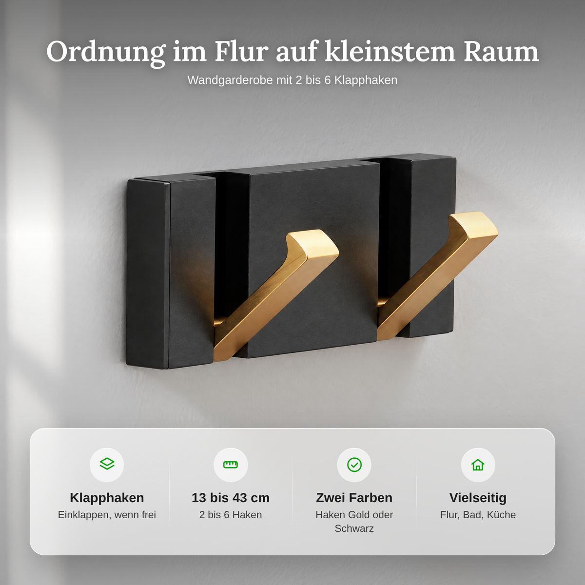 Vorteile der Wandgarderobe: Klapphaken, 13 bis 43 cm, Haken in Gold oder Schwarz