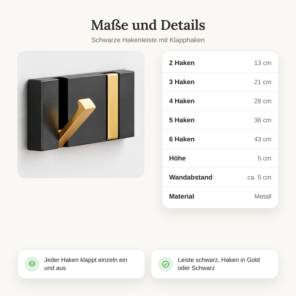 Maße der Wandgarderobe: 2 Haken 13 cm bis 6 Haken 43 cm, Höhe 5 cm