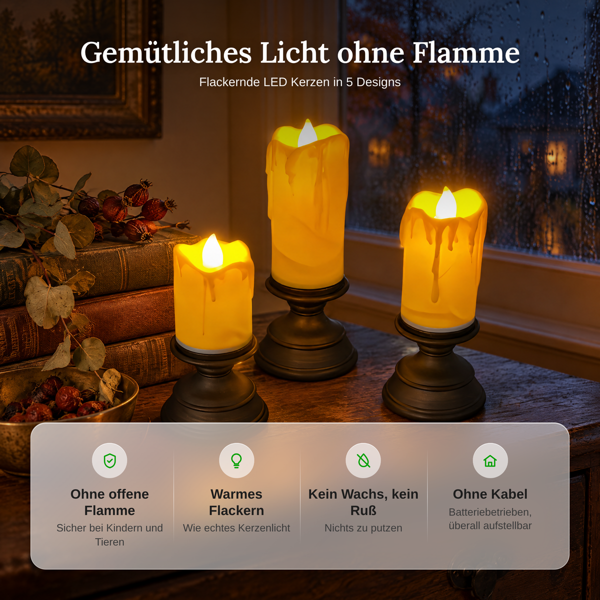 Vorteile der flackernden LED Kerzen: ohne Flamme, warmes Licht, kein Wachs, ohne Kabel