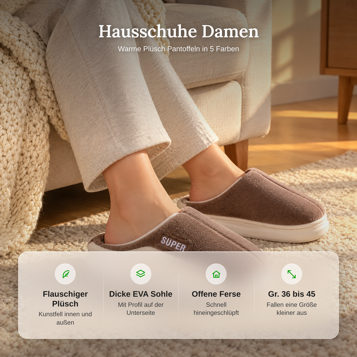 Vorteile der Hausschuhe Damen: flauschiger Plüsch, dicke EVA Sohle mit Profil, offene Ferse, Größen 36 bis 45