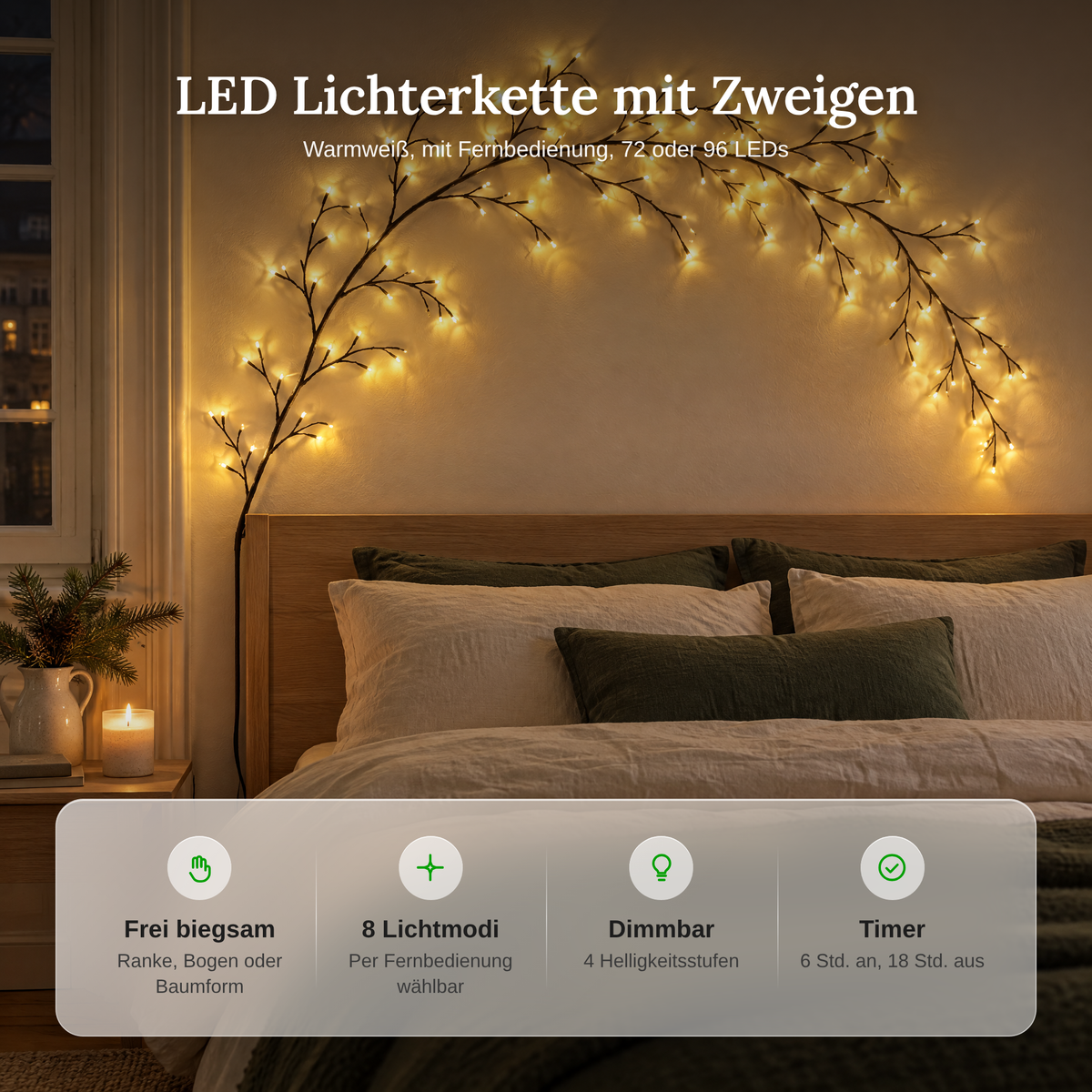 Vorteile der LED Lichterkette mit Zweigen: frei biegsam, 8 Lichtmodi per Fernbedienung, dimmbar in 4 Stufen, Timer