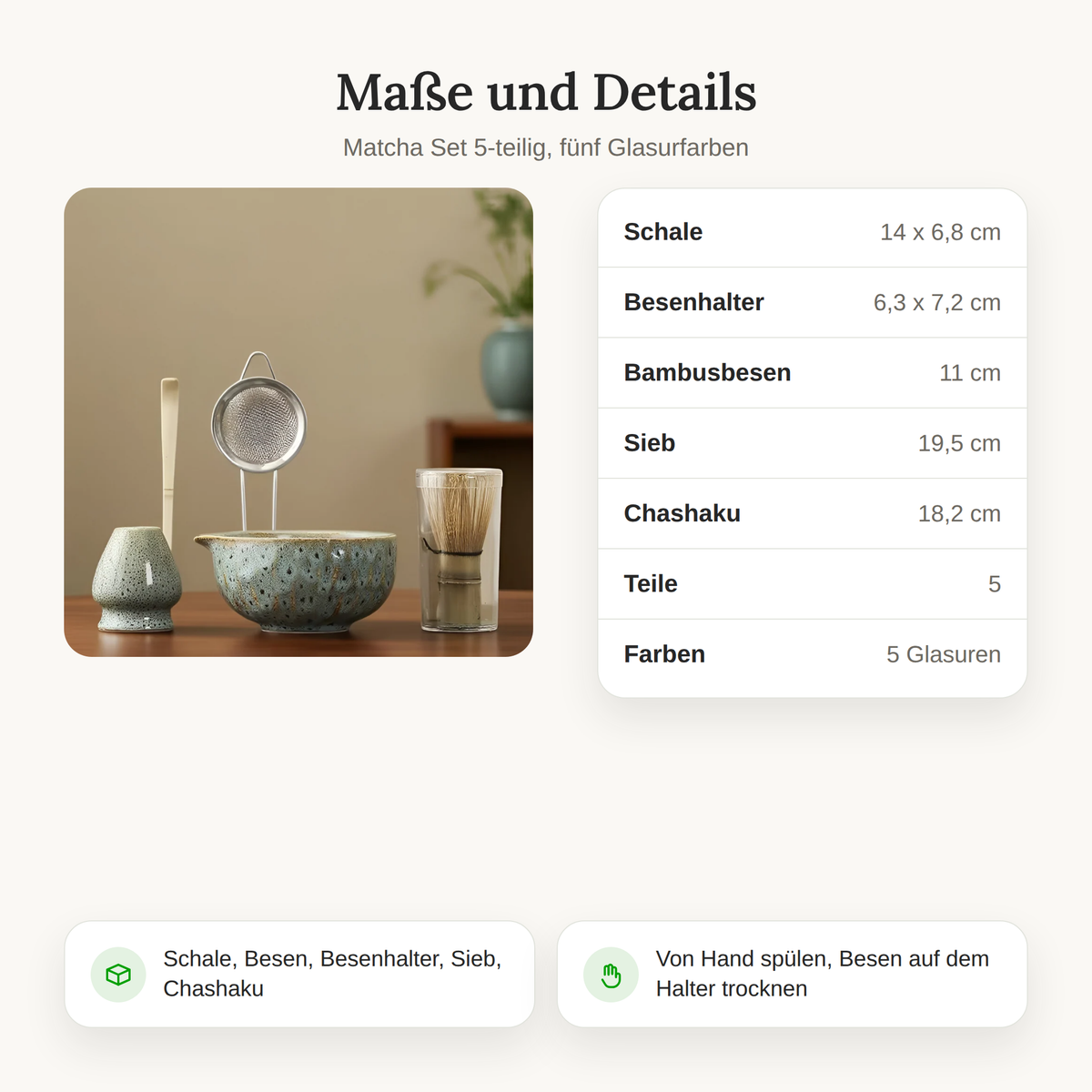 Maße des Matcha Sets: Schale 14 x 6,8 cm, Besenhalter, Bambusbesen, Sieb und Chashaku