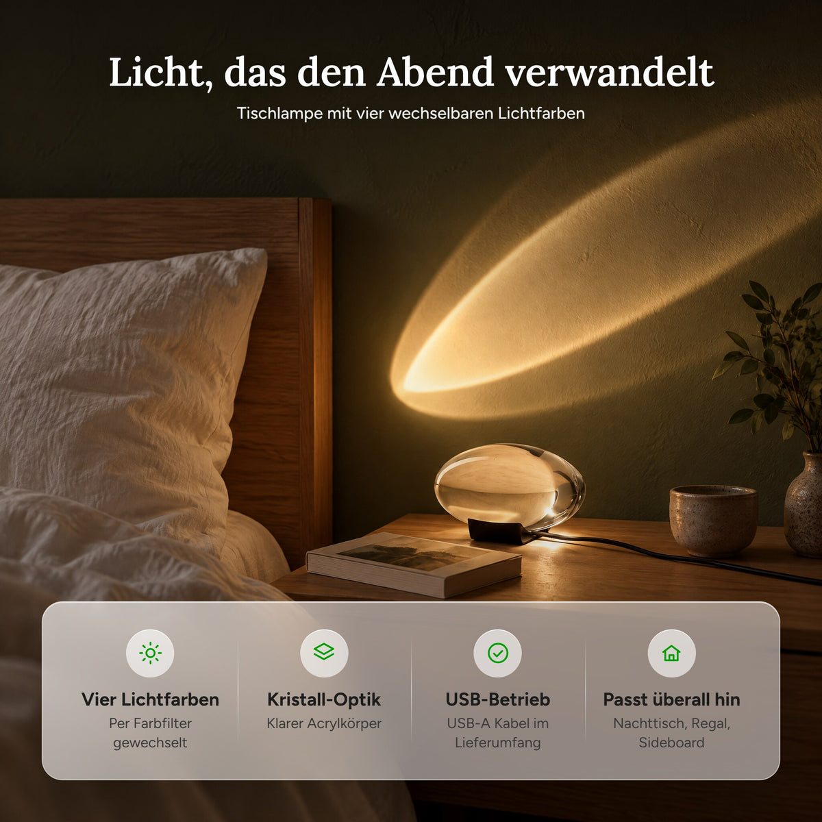 Merkmale der Sunset Lampe: vier Lichtfarben, Kristall-Optik, USB-Betrieb und kompakte Maße