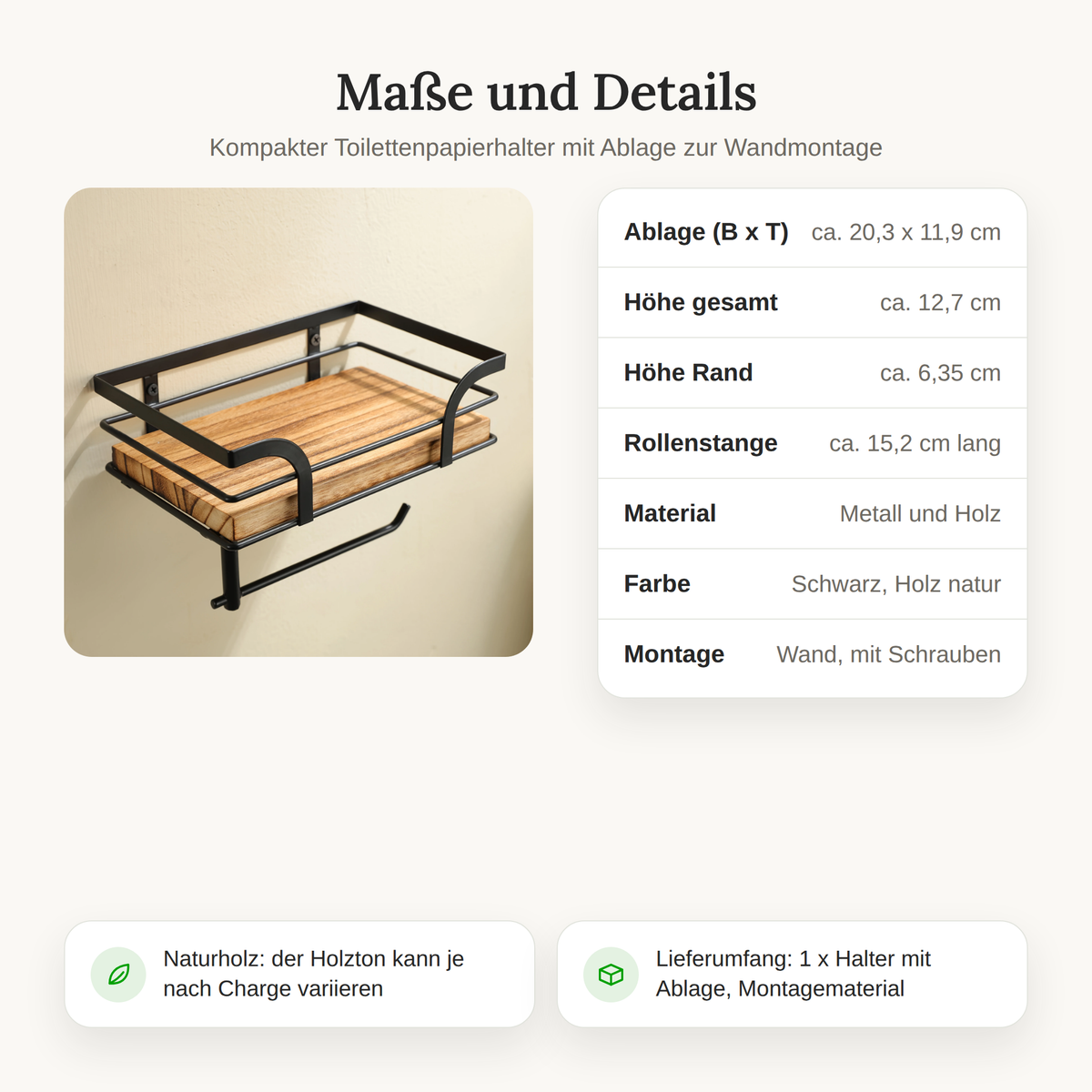 Maße des Toilettenpapierhalters mit Ablage: 20,3 x 11,9 cm